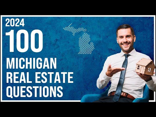 Michigan Real Estate Exam 2024 (100 Questions with Explained Answers)