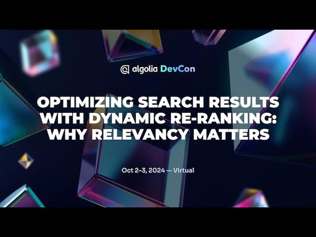 Optimizing search results with Dynamic Re-Ranking: Why relevancy matters