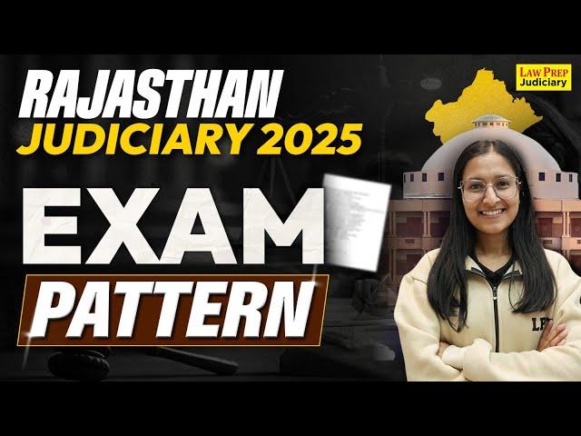 RJS 2025 Exam Pattern | RJS Vacancy 2025 | Exam Pattern of Rajasthan Judiciary Vacancy 2025