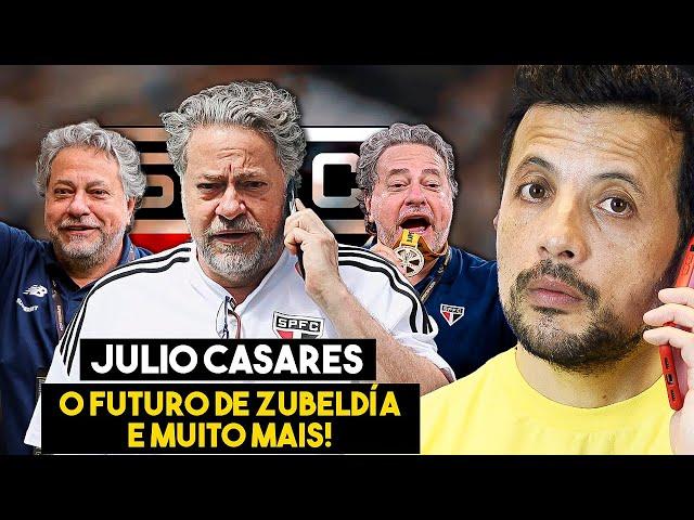 ZUBELDÍA FICA NO SÃO PAULO PARA 2025? ENTREVISTA COM O PRESIDENTE JULIO CASARES!