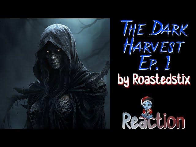 PaperSin Presents | The Dark Harvest Ep.1 by Roastedstix | A PaperSin Reaction