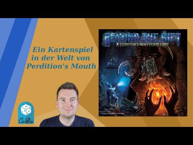 Beyond the Rift a Perdition's Mouth Card Game - ein hochkooperatives Kartenspiel - Regeln & Review