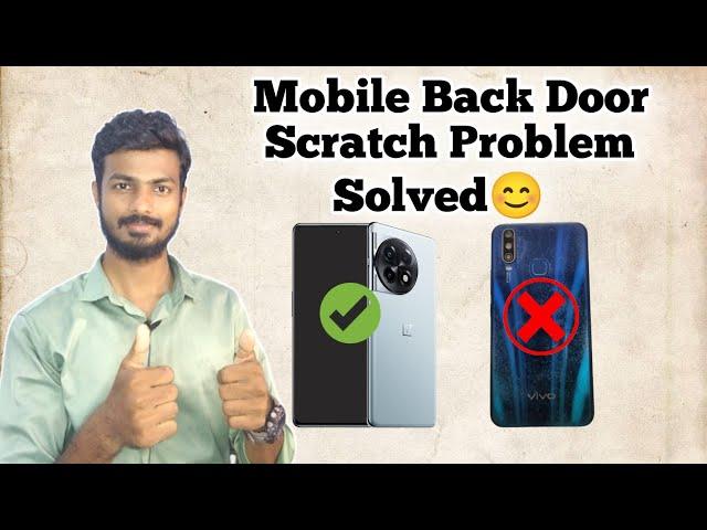 Mobile Back Door Scratch Solution | Mobile wraping | In Tamil | Subbu Tamil Tech