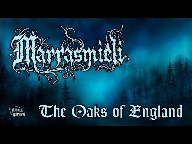 Marrasmieli - The Oaks of England (Lyric Video) [Atmospheric Pagan Black Metal]