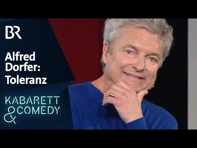 Alfred Dorfer: Toleranz ist kein Erfolgsrezept | schlachthof | BR Kabarett & Comedy