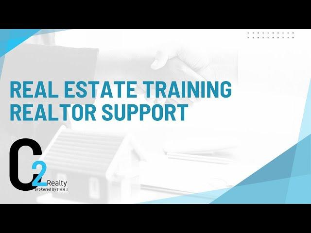 Real Estate Trainings and Realtor Support | C2 Realty