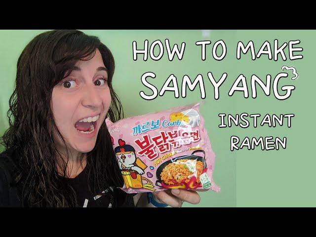 How to (Properly) Prepare SAMYANG INSTANT RAMEN (Hot Chicken Flavor) How to cook for best results!