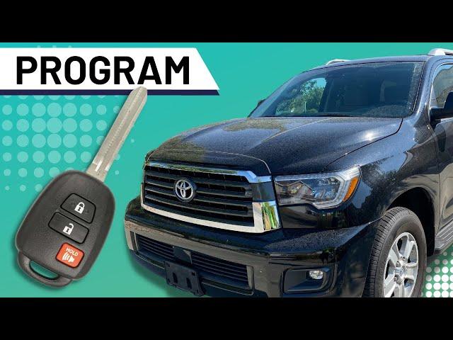 How To Program Toyota Sequoia Key and Remote Fob