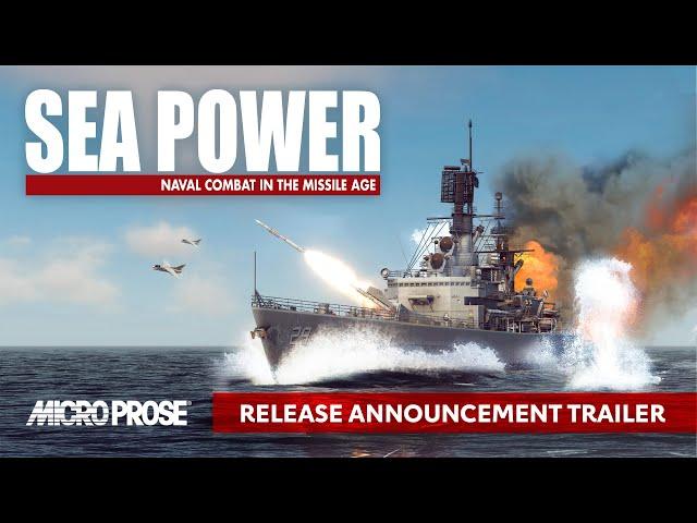 Sea Power Release Announcement Trailer