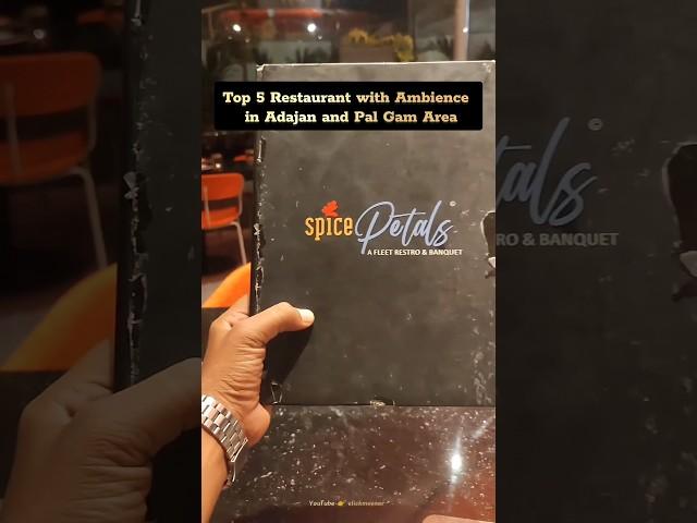 Top 5 Restaurant in Adajan and Pal Gam  Surat #clickmeyaar