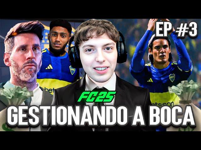 APRENDIENDO A GESTIONAR A BOCA EN EL FC 25... EPISODIO 3 (MODO CARRERA COMO DT)