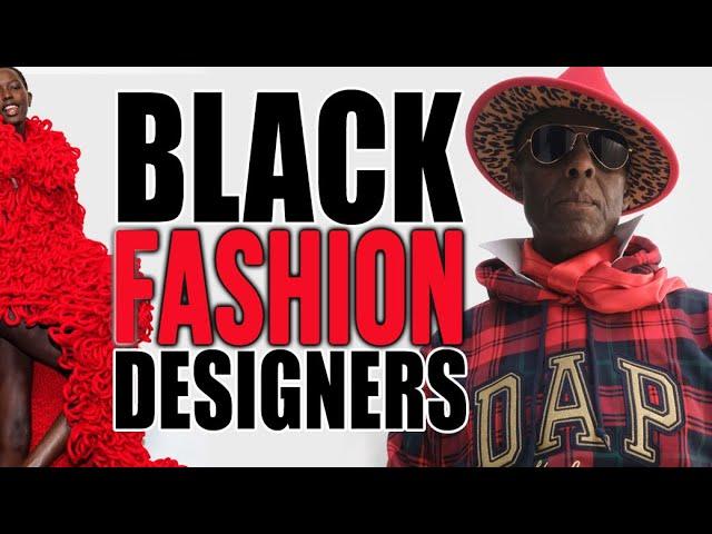 Black Fashion Designers