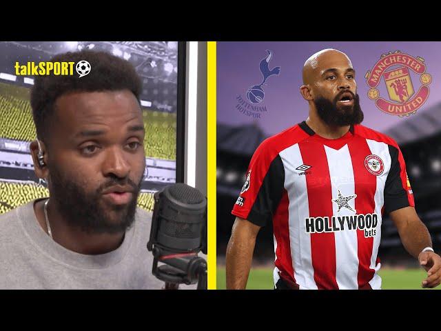 "I'D GO TO MAN UNITED!" Darren Bent URGES Bryan Mbeumo to REJECT Tottenham to join Man United!