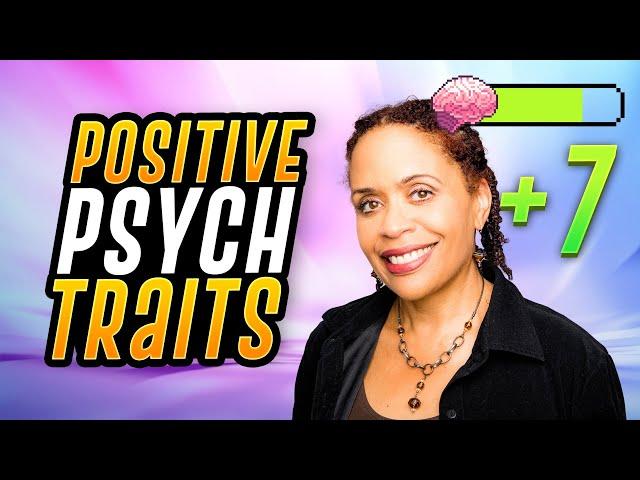 Seven Positive Psychological Traits That Predict Good Health