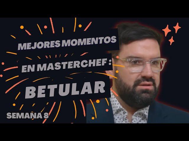 LOS MEJORES MOMENTOS DE DAMIÁN BETULAR EN #MASTERCHEFARGENTINA #2023 #Telefe | SEMANA 8