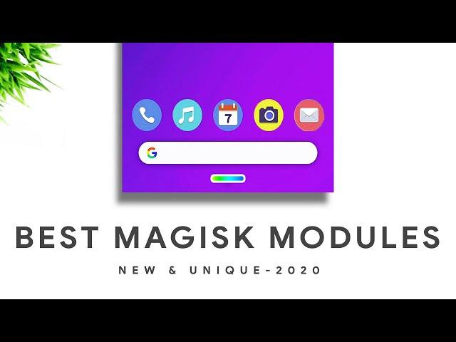 Best New Magisk Modules - 2020 