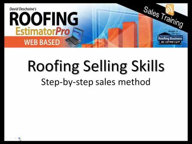 Roofing Sales Training - Roofing Selling Skills