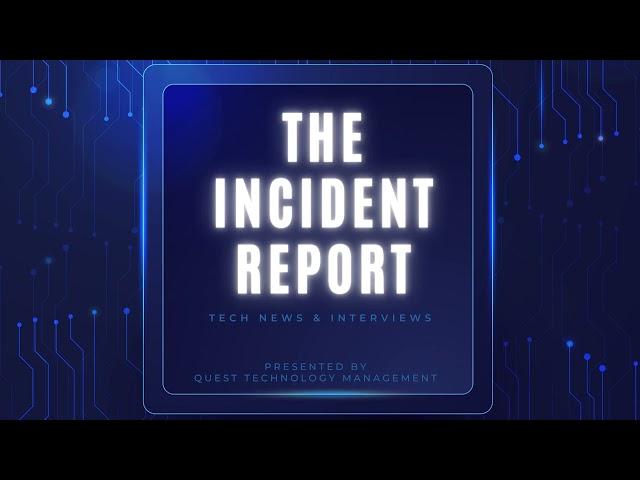 The Incident Report - Ep 42 - The Good, the Bad and the Ugly