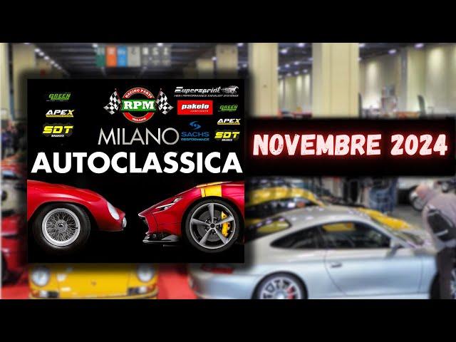 MILANO AUTOCLASSICA 2024 - Investimenti, Youngtimer, Supercar... Ne è valsa la pena?