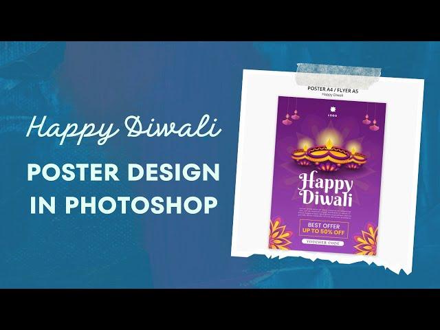 Diwali Poster Design in Photoshop | Create Stunning Festival Artwork | RasterHub