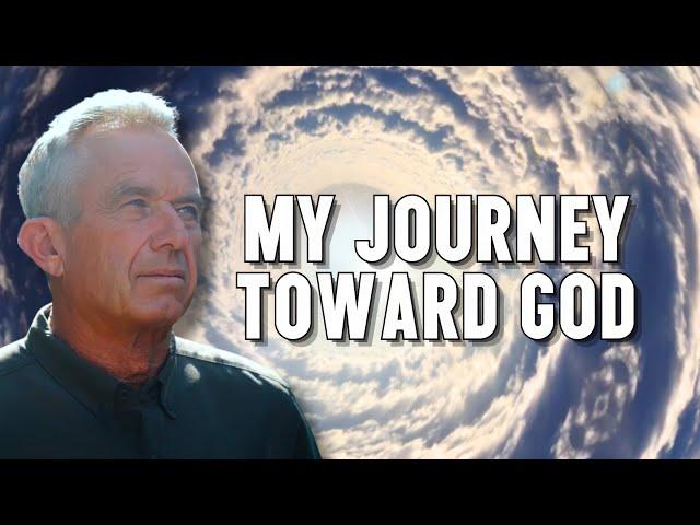 RFK Jr.: My Journey Toward God