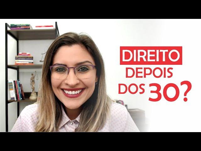 Faculdade de Direito depois dos 30 - Prof. Fran - Descomplicando o Direito