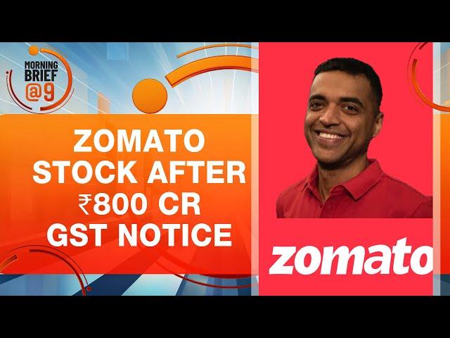 Zomato Share Price News Today | Zomato Hit with ₹803 Cr GST Demand | Stock Market News | News9