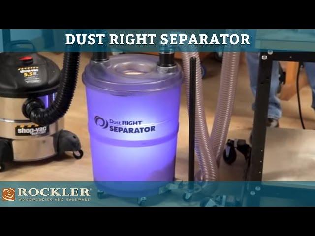 Dust Right® Separator