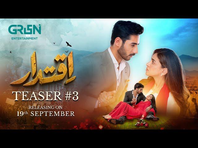 Teaser 3 ️ Iqtidar | Ft. Anmol Baloch & Ali Raza | Releasing On 19th September 2024 | Green TV