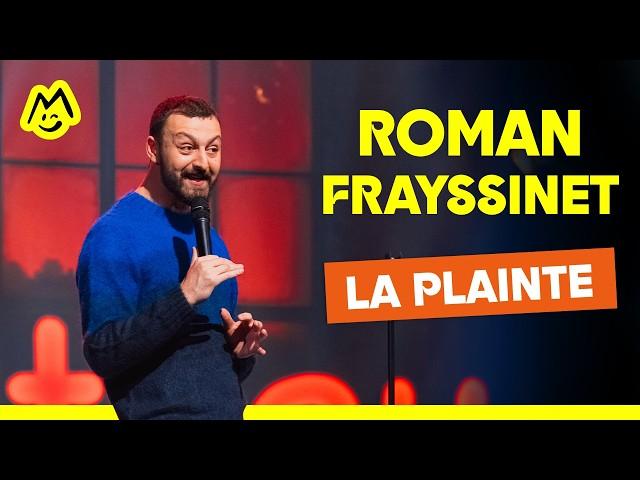 Roman Frayssinet – La plainte