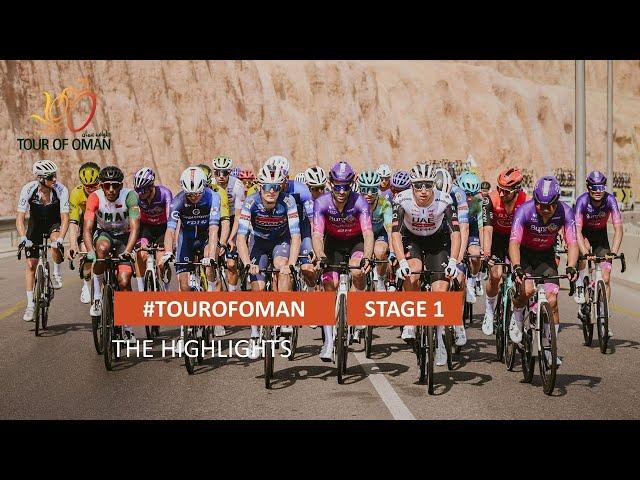 Tour of Oman 2025 - Highlights of Stage 1
