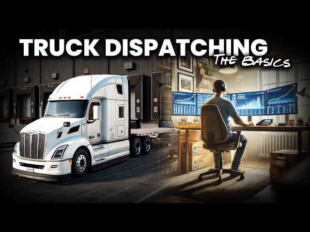 How To Start Truck Dispatching | The Basics