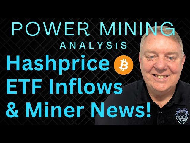 Bitcoin Hashprice & ETF Inflows | Latest Bitcoin Mining Stock News | Bitcoin Price Action Now