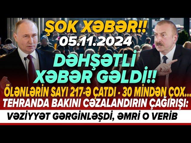 TƏCİLİ! Əsas xəbərlər 05.11.2024 (Xəbər Bələdcisi) xeberler, son xeberler bugun 2024