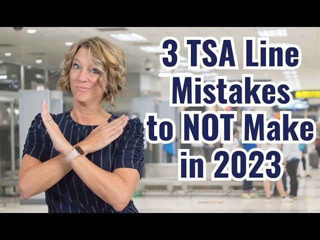 Packing Mistakes (Carry-On, TSA Line, First Time Flying)