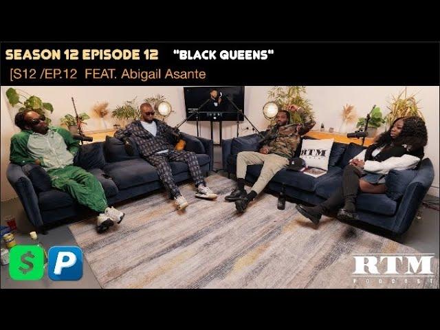 Abigail Asante “ON FULL SMOKE…”RTM Podcast Show S12 Ep12 (Trailer)