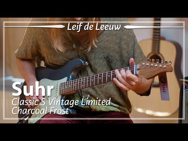 Suhr Classic S Vintage Limited Charcoal Frost played by Leif de Leeuw | Demo