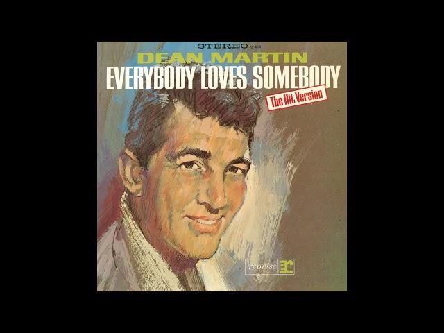 Dean Martin - Everybody Loves Somebody  1 HOUR 