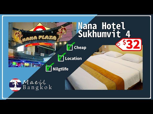 Easy hotel review, Nana Hotel Sukhumvit 4