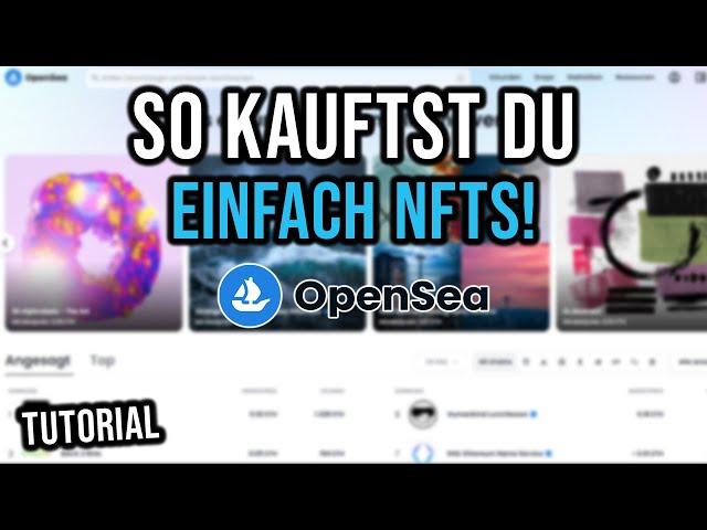 Was sind NFTs? & Wo Kauft man NFTs? - NFTs Kaufen Tutorial (Deutsch)