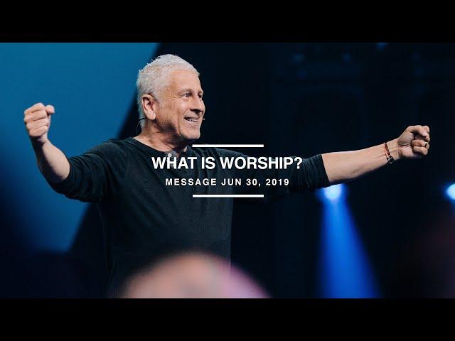 What is Worship? - Louie Giglio