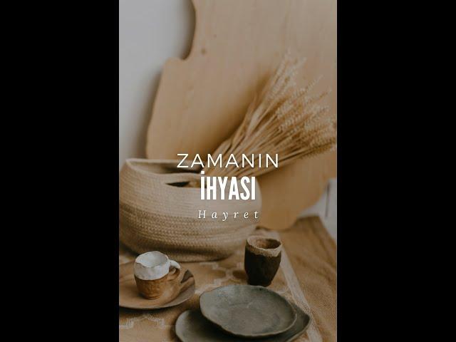 Zamanın İhyası || Hayret | 3. Bölüm #shorts