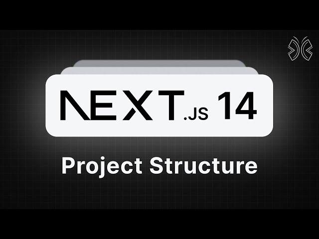 Next.js 14 Tutorial - 3 - Project Structure