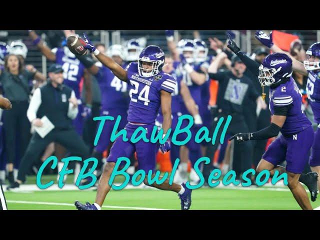 ThawBall - #CFB #BowlSeason Recap - @nusports vs. @uathletics, @CCUChanticleers vs. @sjsu, & more