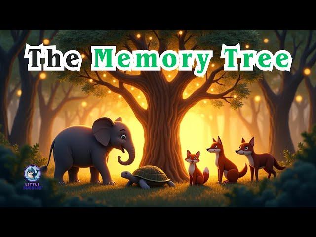 The Memory Tree | Storytime for Kids