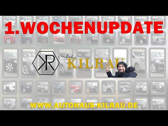 Autohändler erstes Wochenupdate: Unsere Neuzugänge! | Autohaus Kilrau Ankäufe