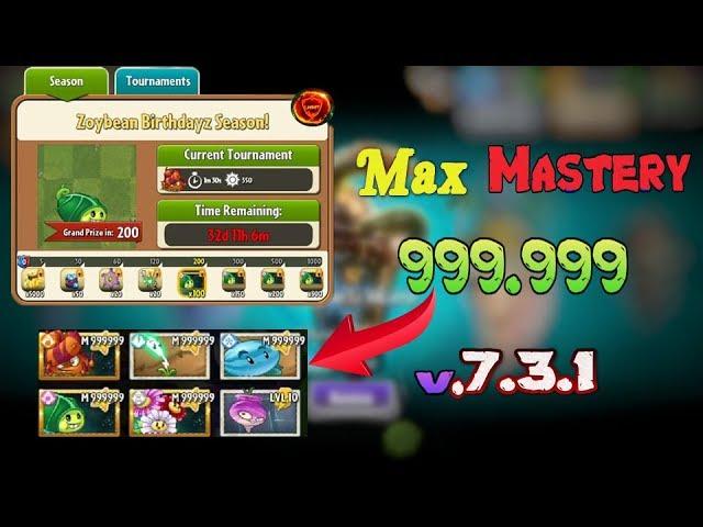 PVZ 2 7.3.1 | LinhYM | Plants vs Zombies 2 All Plants Max 999999 Level Mastery ( No Root )