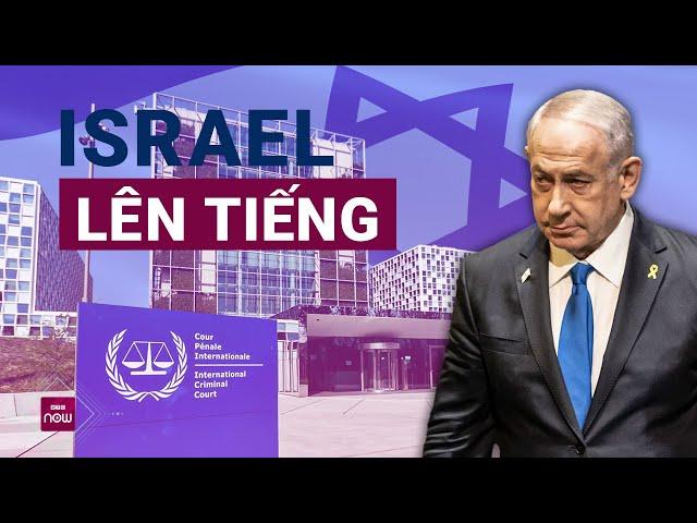 Quan chức Israel lên tiếng mạnh mẽ trước lệnh bắt ông Netanyahu của Tòa Hình sự Quốc tế | VTC Now