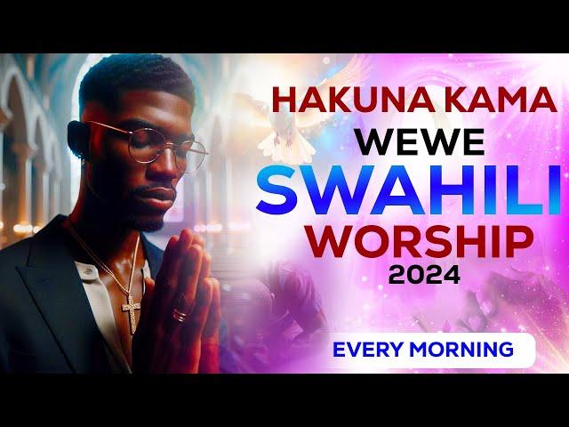 HAKUNA KAMA WEWE SWAHILI WORSHIP