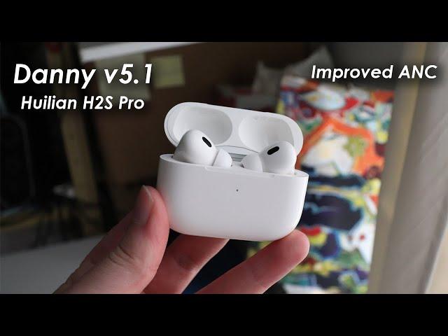 NEW AirPods Pro 2 Clone! Danny v5.2 Huilian H2S Ultra - With USB C, Improved ANC, Battery Life!